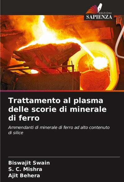 Trattamento al plasma delle scorie di minerale di ferro