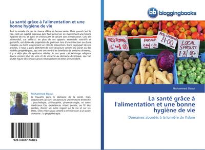 La santé grâce à l’alimentation et une bonne hygiène de vie