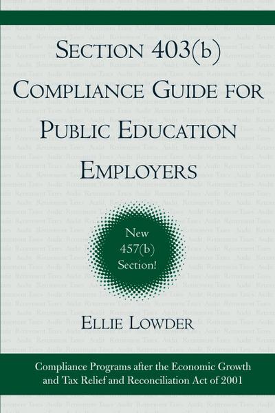 Section 403(b) Compliance Guide for Public Education Employers