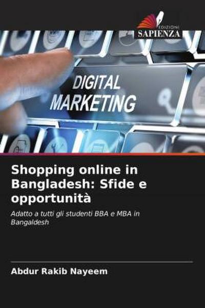 Shopping online in Bangladesh: Sfide e opportunità