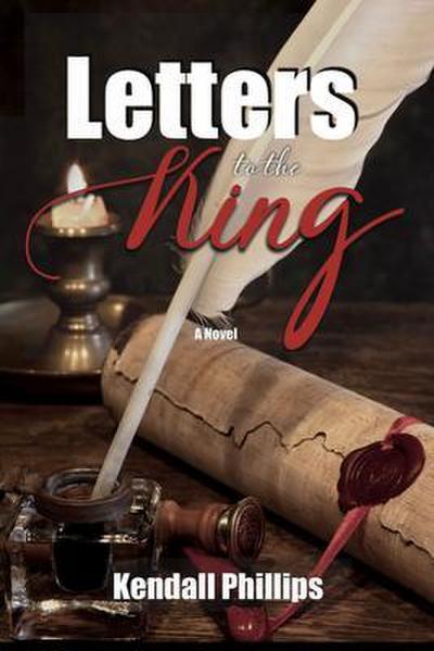 Letters To The King