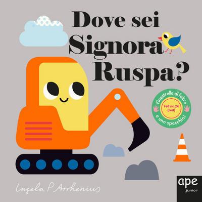 Dove sei, signora Ruspa?