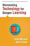 Harnessing Technology for Deeper Learning