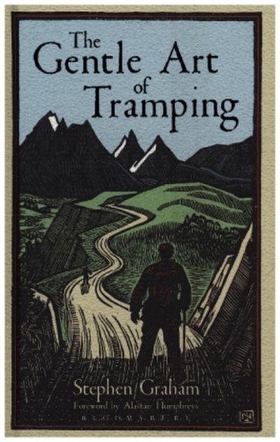 The Gentle Art of Tramping