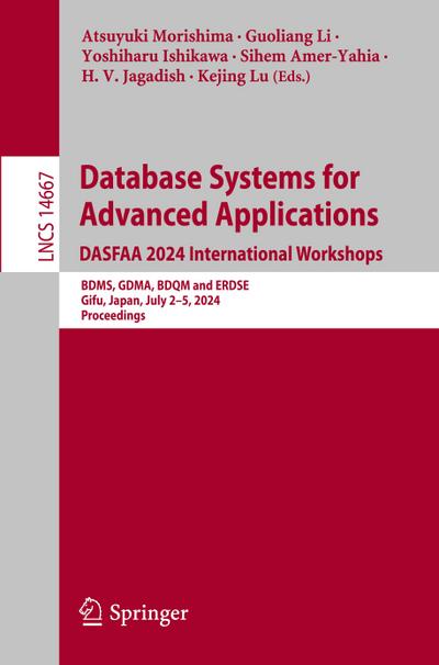 Database Systems for Advanced Applications. DASFAA 2024 International Workshops