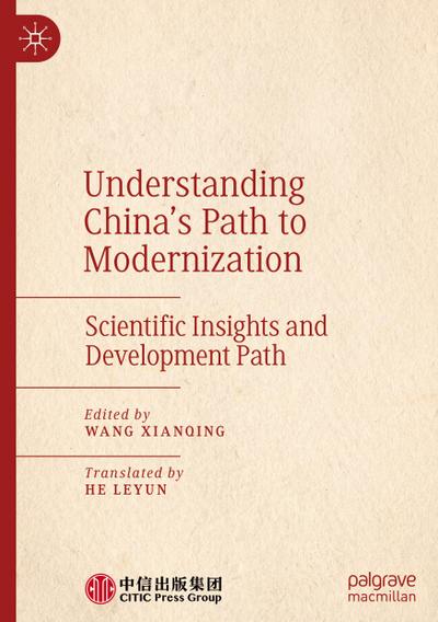 Understanding China’s Path to Modernization