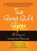 The Good Gift Giver