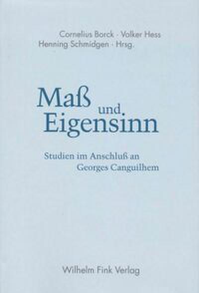 Maß und Eigensinn