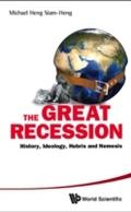 GREAT RECESSION, THE - HENG MICHAEL SIAM-HENG