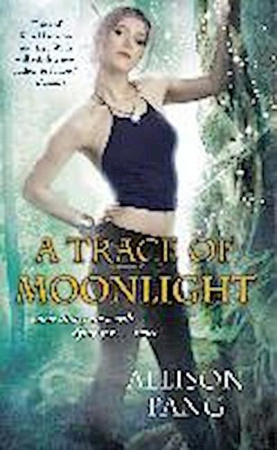 A Trace of Moonlight