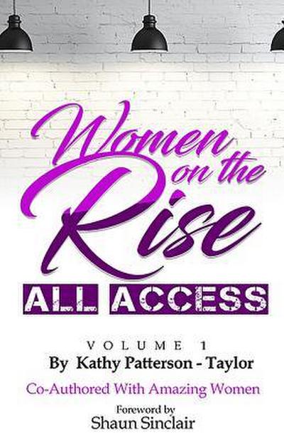 Women on the Rise All Access