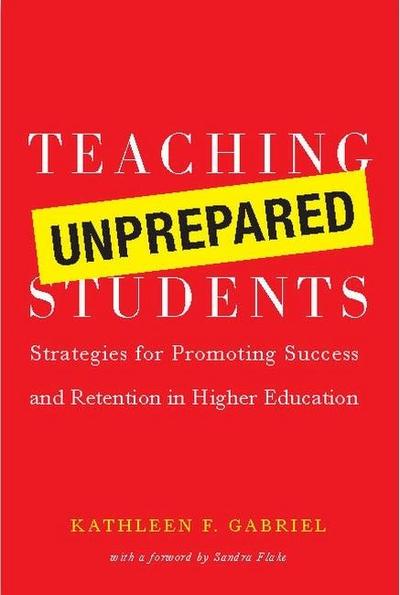 Teaching Unprepared Students