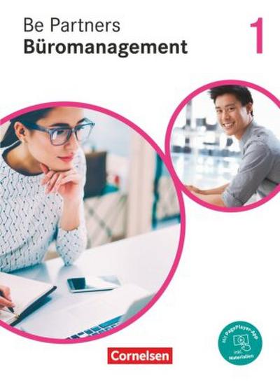 Be Partners - Büromanagement - Ausgabe 2020 - 1. Ausbildungsjahr: Lernfelder 1-4