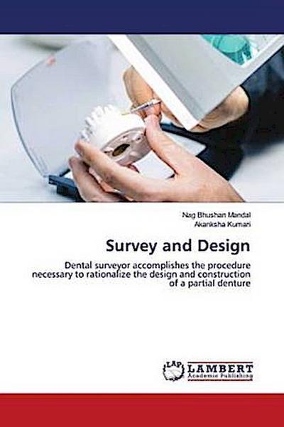 Survey and Design