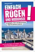 Einfach Rügen und Hiddensee!