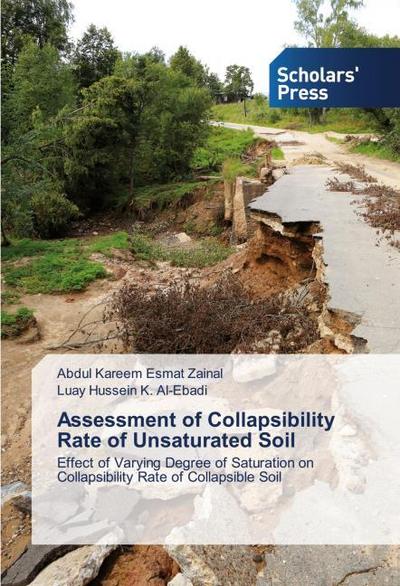 Assessment of Collapsibility Rate of Unsaturated Soil