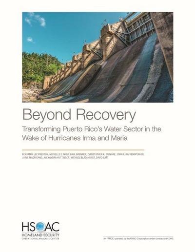 Beyond Recovery: Transforming Puerto Rico’s Water Sector in the Wake of Hurricanes Irma and Maria