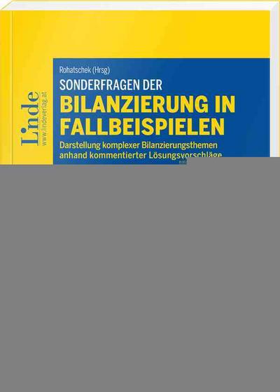 Sonderfragen der Bilanzierung in Fallbeispielen