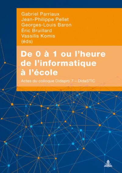 De 0 à 1 ou l’heure de l’informatique à l’école