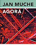 Jan Muche - Agora