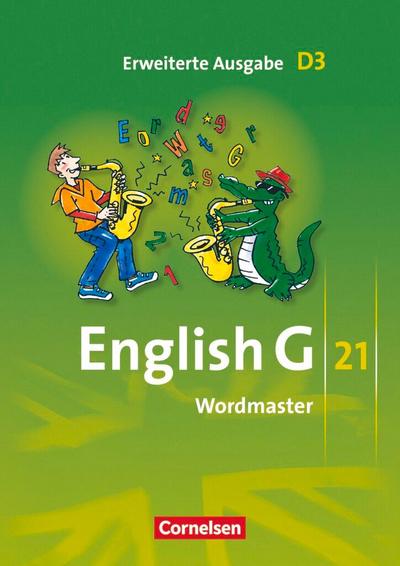 English G 21. Erweiterte Ausgabe D 3. Wordmaster