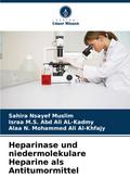 Heparinase und niedermolekulare Heparine als Antitumormittel