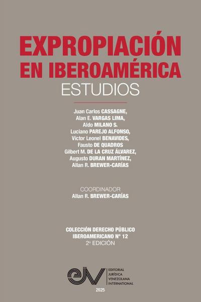 EXPROPIACIÓN EN IBEROAMÉRICA. Estudios