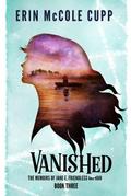 Vanished (The Memoirs of Jane E, Friendless Orphan, #3)