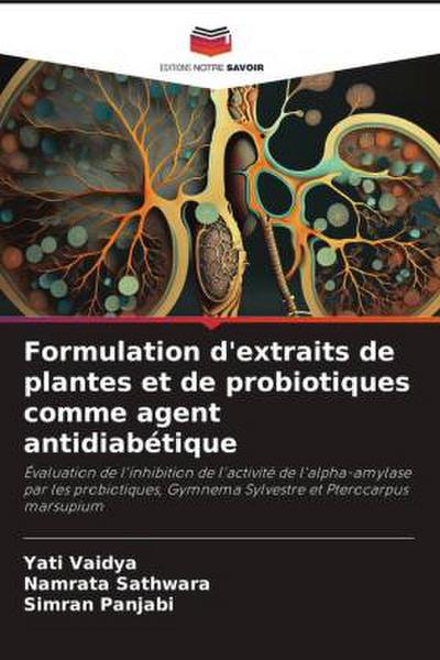Formulation d’extraits de plantes et de probiotiques comme agent antidiabétique