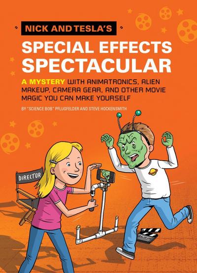 Nick and Tesla’s Special Effects Spectacular