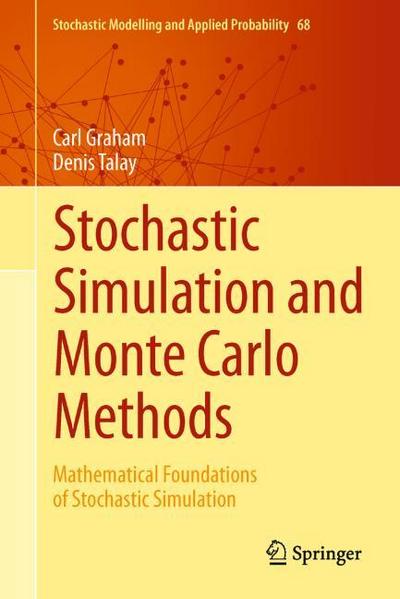 Stochastic Simulation and Monte Carlo Methods