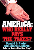 America: Who Really Pays the Taxes?