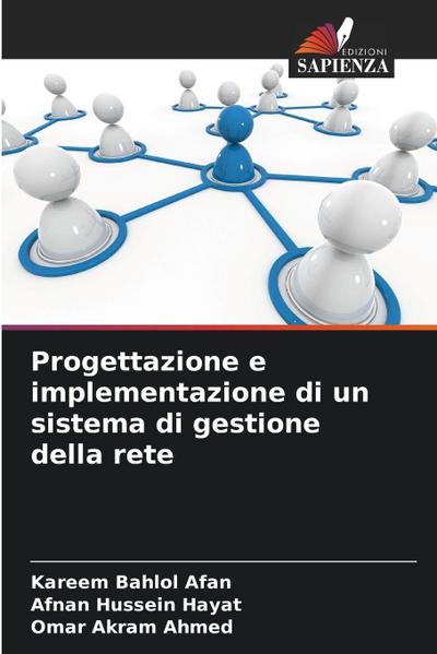 Progettazione e implementazione di un sistema di gestione della rete