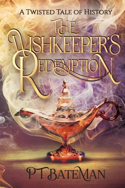 The Wishkeeper’s Redemption