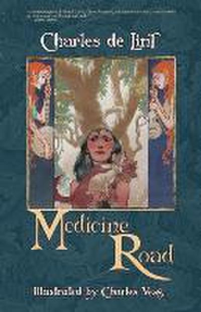Medicine Road
