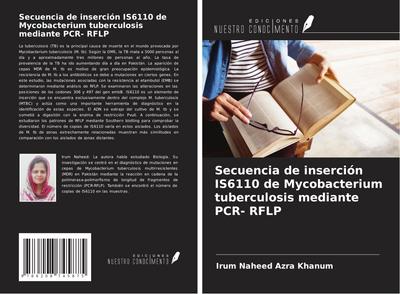 Secuencia de inserción IS6110 de Mycobacterium tuberculosis mediante PCR- RFLP