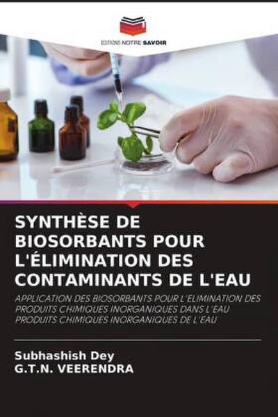 SYNTHÈSE DE BIOSORBANTS POUR L’ÉLIMINATION DES CONTAMINANTS DE L’EAU