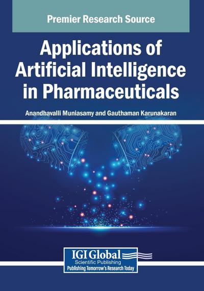 Applications of Artificial Intelligence in Pharmaceuticals