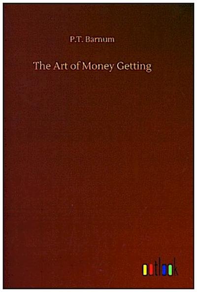The Art of Money Getting