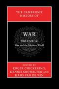 Cambridge History of War: Volume 4, War and the Modern World