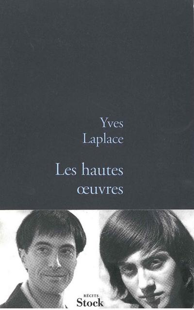 Les hautes oeuvres
