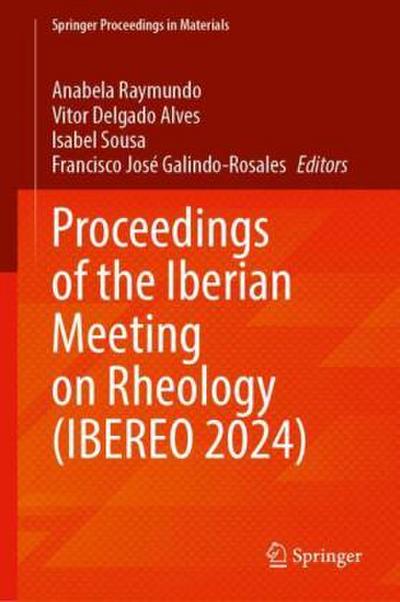 Proceedings of the Iberian Meeting on Rheology (IBEREO 2024)