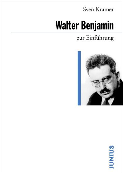 Walter Benjamin zur Einführung