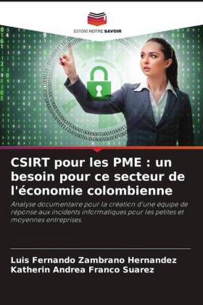 CSIRT pour les PME : un besoin pour ce secteur de l’économie colombienne