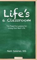 Life’s a Classroom