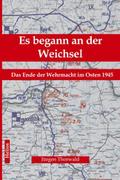 Es begann an der Weichsel