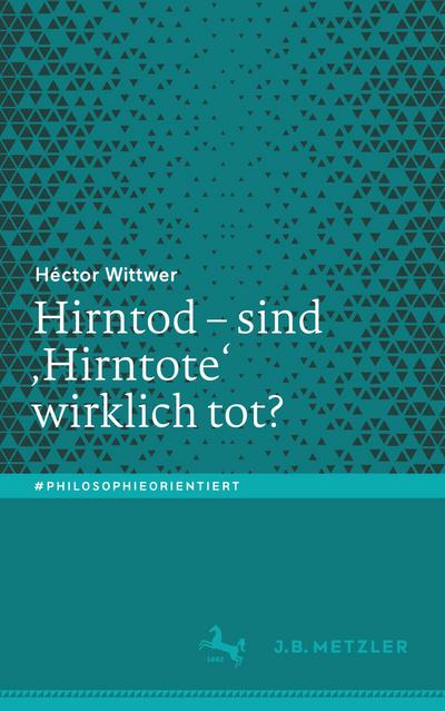 Hirntod - sind ’Hirntote’ wirklich tot?