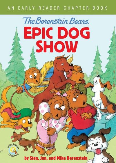 The Berenstain Bears’ Epic Dog Show