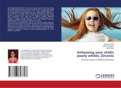 Enhancing your child’s pearly whites: Zirconia