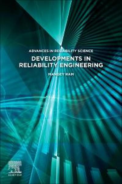 Developments in Reliability Engineering